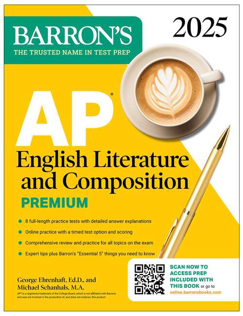 Book cover of AP English Literature and Composition Premium, 2025: Prep Book with 8 Practice Tests + Comprehensive Review + Online Practice (Barron's AP Prep)