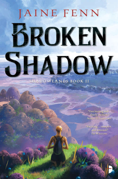 Broken Shadow: Shadowlands Book II (Shadowlands #2)