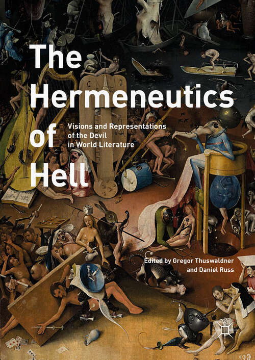 Book cover of The Hermeneutics of Hell