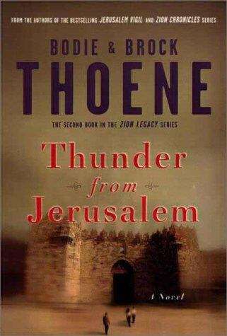 Book cover of Thunder From Jerusalem (The Zion Legacy Book #2)