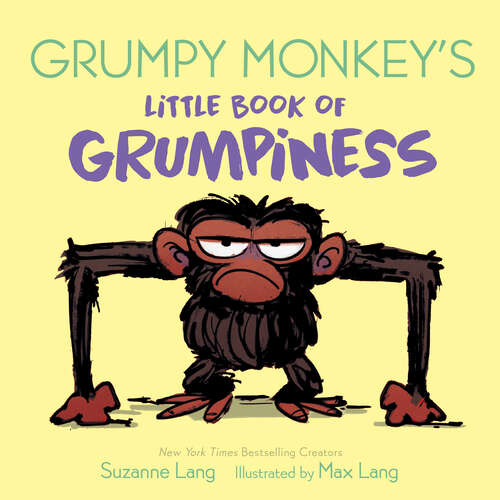 Book cover of Grumpy Monkey's Little Book of Grumpiness (Grumpy Monkey)