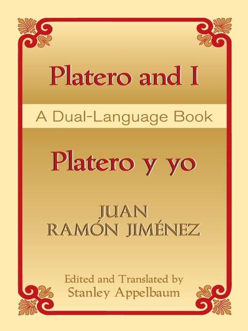 Book cover of Platero and I/Platero y yo: A Dual-Language Book