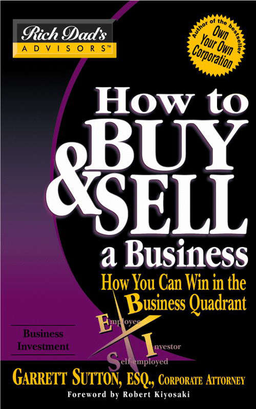 Book cover of How to Buy and Sell a Business: How You Can Win in the Business Quadrant