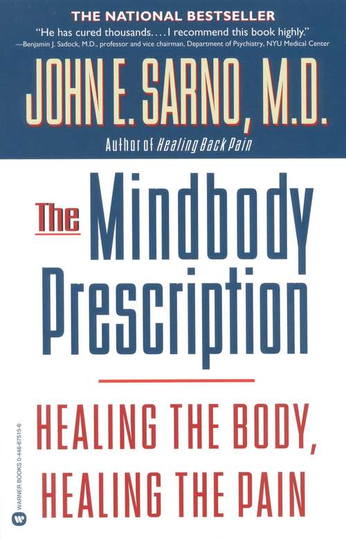 Book cover of The Mindbody Prescription: Healing the Body, Healing the Pain