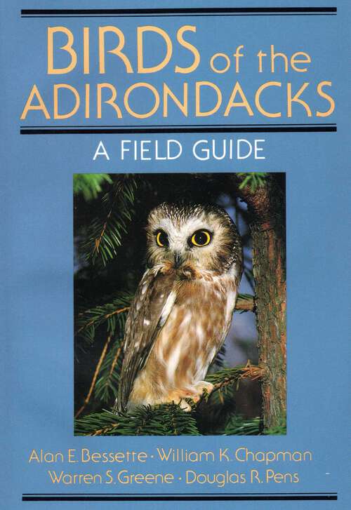 Book cover of Birds Of The Adirondacks: A Field Guide