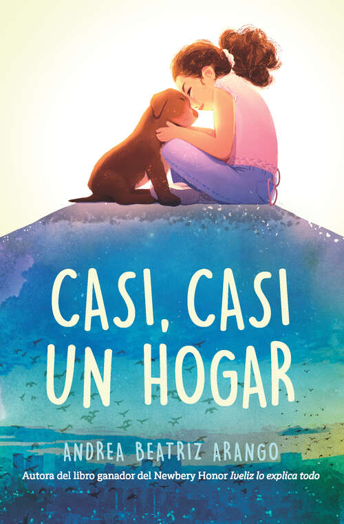 Book cover of Casi, casi un hogar / Something like home