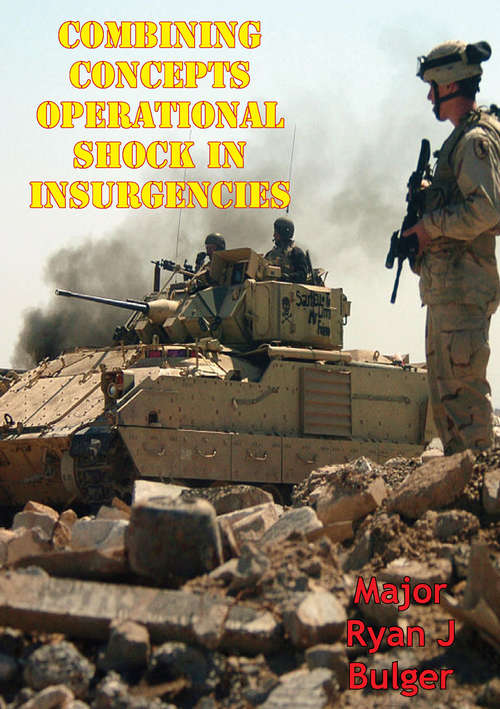 Book cover of Combining Concepts: Operational Shock In Insurgencies