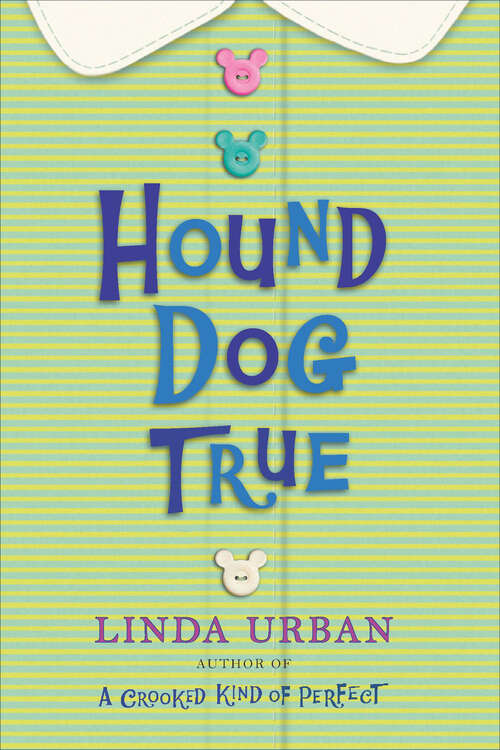 Book cover of Hound Dog True