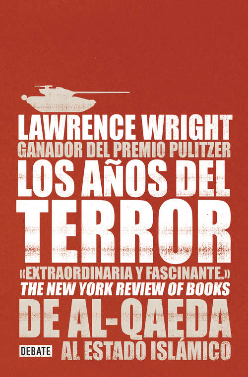 Book cover of Los años del terror: De Al-Qaeda al Estado Islámico