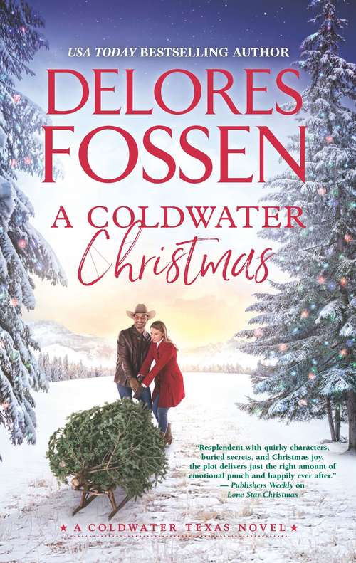 Book cover of A Coldwater Christmas: Cowboy Christmas Eve (Original) (A Coldwater Texas Novel #4)