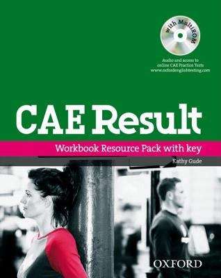 CAE Results: Workbook Resource Pack with Key