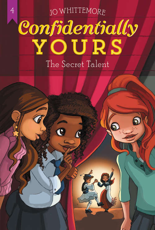 Book cover of Confidentially Yours #4: The Secret Talent