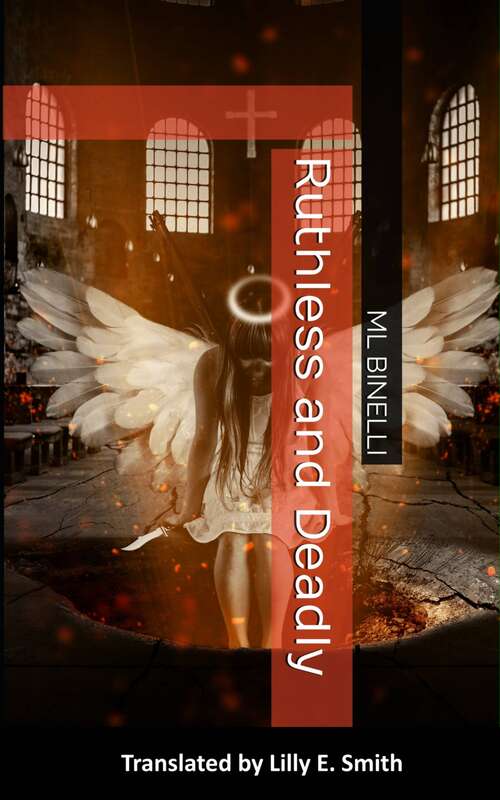 Book cover of Ruthless and Deadly