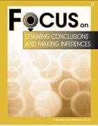 Focus on Drawing Conclusions and Making Inferences: Book B