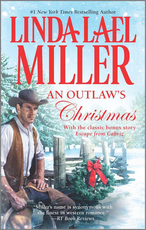 Book cover of An Outlaw's Christmas: A Lawman's Christmas An Outlaw's Christmas (Original) (The McKettricks)