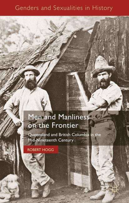 Men and Manliness on the Frontier