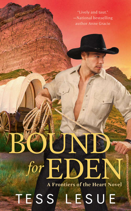 Bound for Eden (A Frontiers of the Heart novel #1)