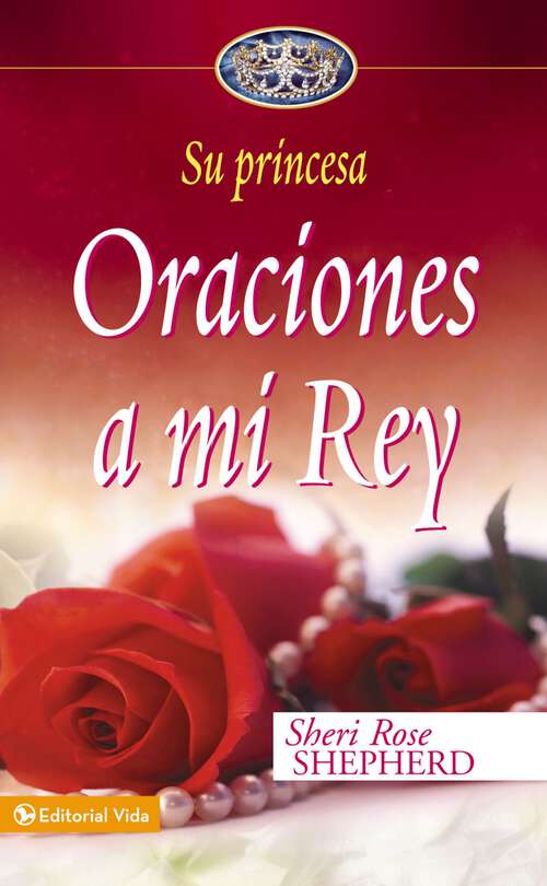 Book cover of Oraciones a mi Rey