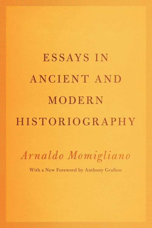 Book cover of Essays in Ancient and Modern Historiography