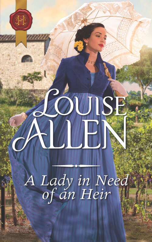 Book cover of A Lady in Need of an Heir (Mills And Boon Historical Ser.)