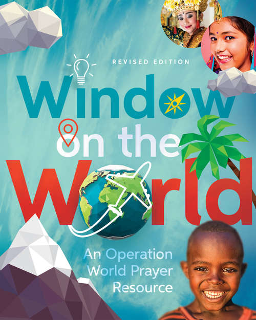 Book cover of Window on the World: An Operation World Prayer Resource (Operation World Resources)