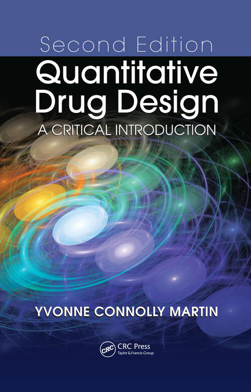 Book cover of Quantitative Drug Design: A Critical Introduction, Second Edition (2)