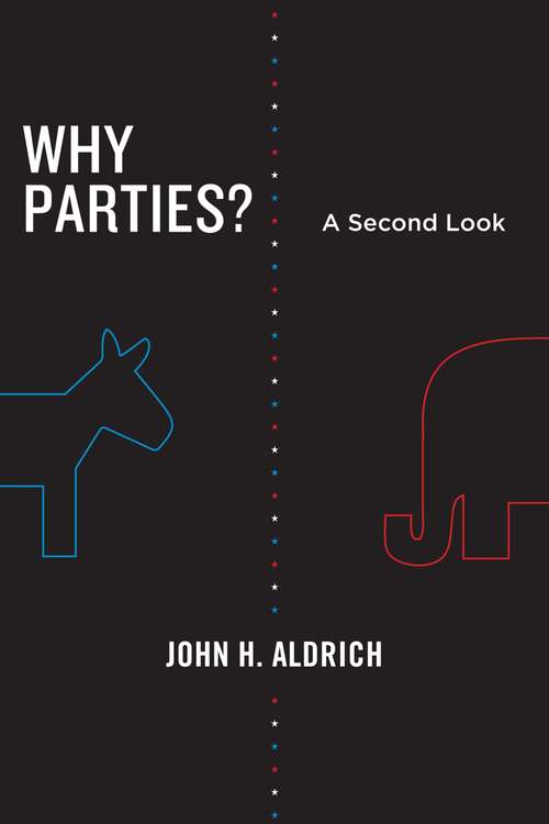 Book cover of Why Parties?: A Second Look