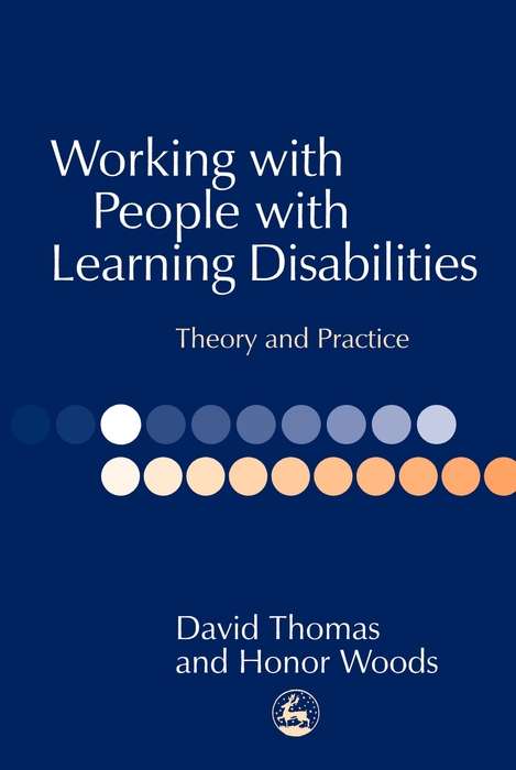 Book cover of Working with People with Learning Disabilities: Theory and Practice