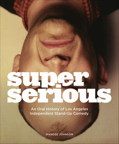 Book cover of Super Serious