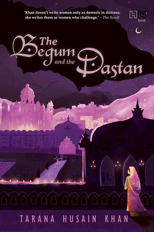 Book cover of The Begum and the Dastan
