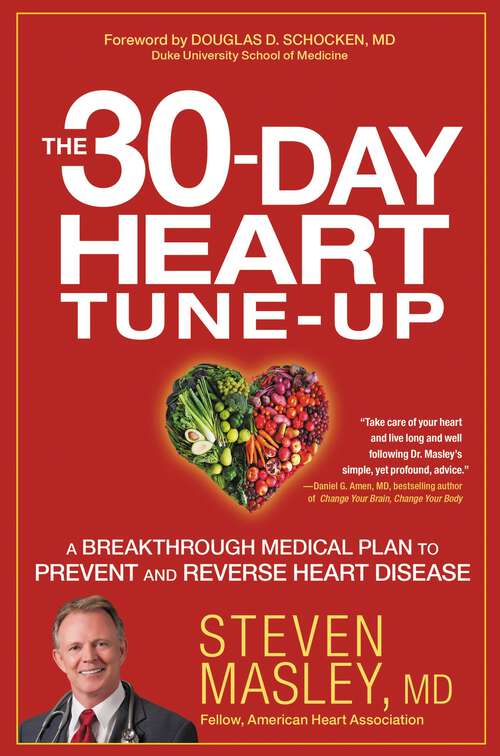 Book cover of The 30-Day Heart Tune-Up