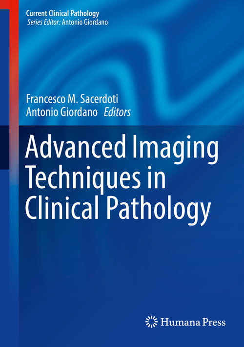 Book cover of Advanced Imaging Techniques in Clinical Pathology