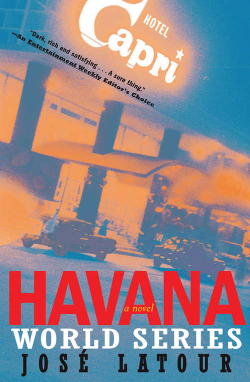 Book cover of Havana World Series: A Novel