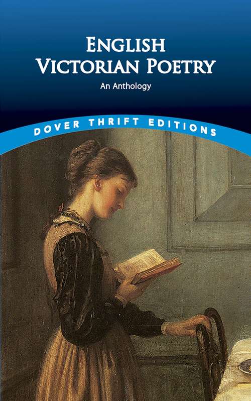 Book cover of English Victorian Poetry: An Anthology (Dover Thrift Editions)