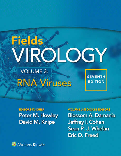 Fields Virology: RNA Viruses