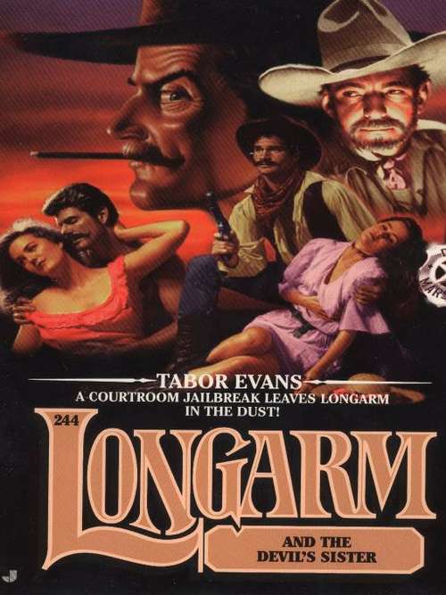 Book cover of Longarm and the Devil's Sister (Longarm #244)