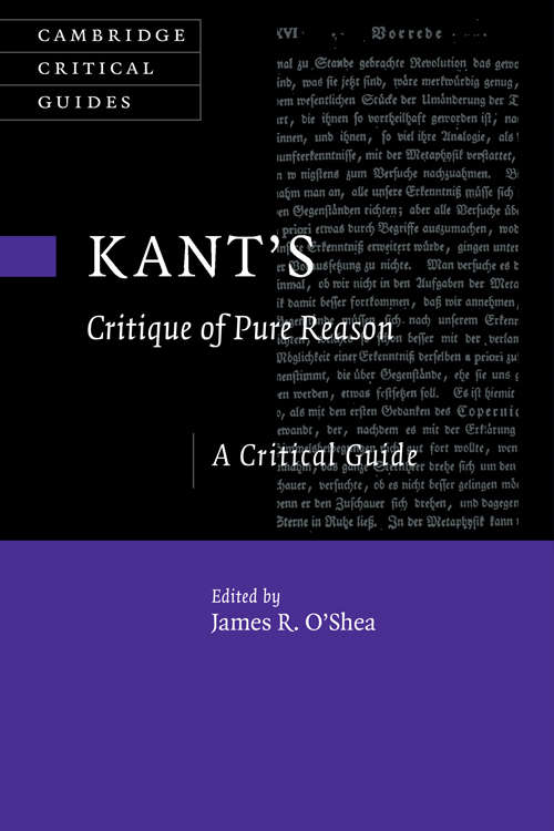 Book cover of Cambridge Critical Guides: Kant's Critique of Pure Reason