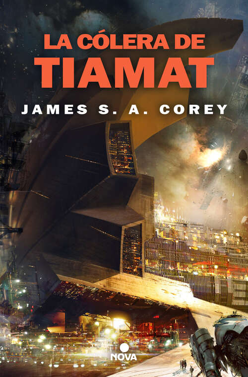 Book cover of La cólera de Tiamat (The Expanse: Volumen 8)