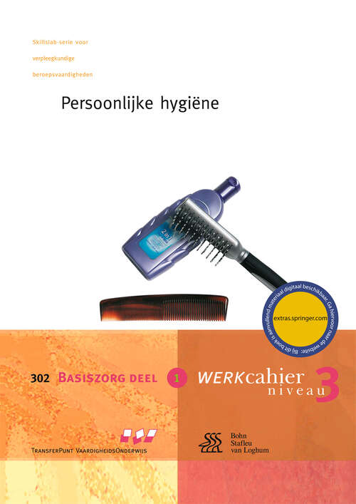Book cover of Persoonlijke hygiëne: Basiszorg: deel 1 (1st ed. 2006) (Basiswerken Verpleging en Verzorging)