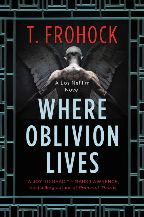 Book cover of Where Oblivion Lives (Los Nefilim #1)