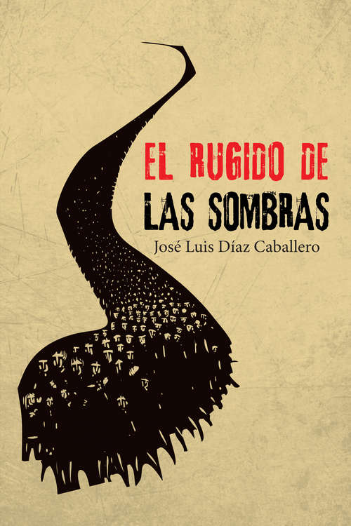 Book cover of El rugido de las sombras