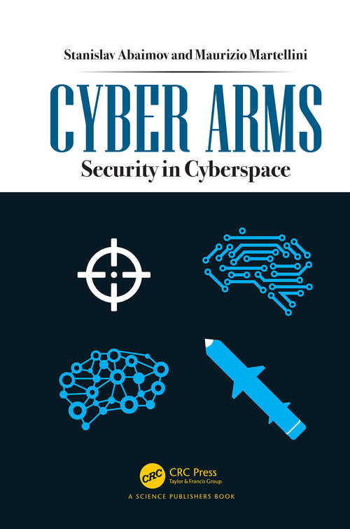 Book cover of Cyber Arms: Security in Cyberspace