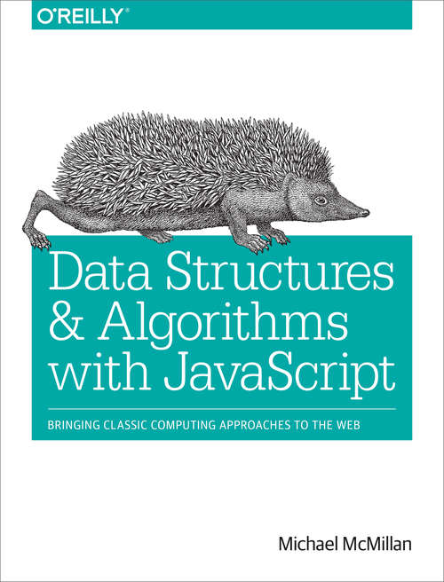 Book cover of Data Structures and Algorithms with JavaScript
