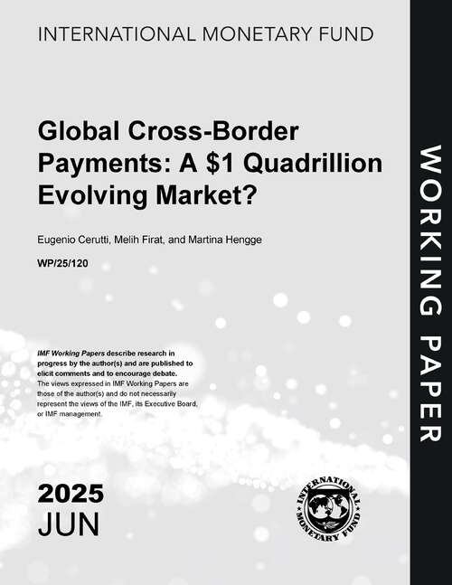 Book cover of Global Cross-Border Payments: A $1 Quadrillion Evolving Market?