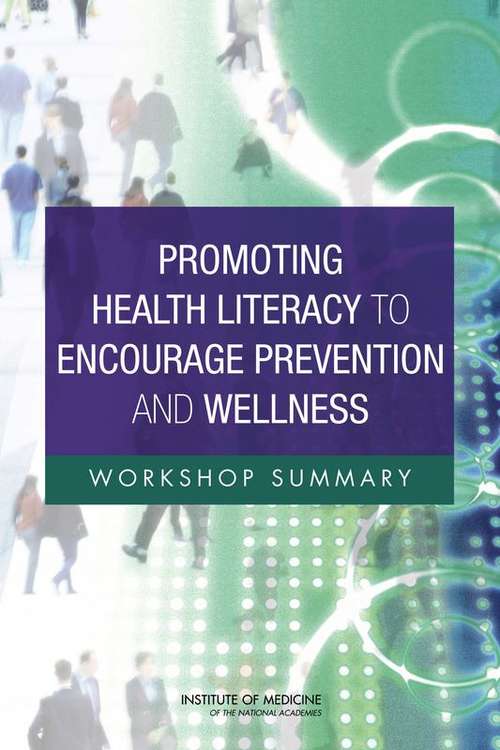 Book cover of Promoting Health Literacy to Encourage Prevention and Wellness