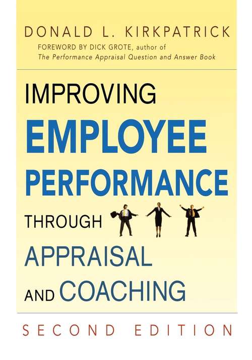 Book cover of Improving Employee Performance Through Appraisal and Coaching