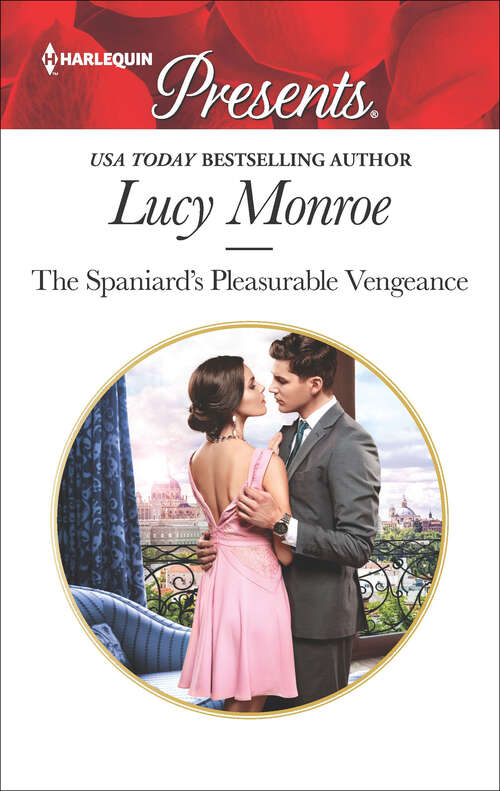 Book cover of The Spaniard's Pleasurable Vengeance: The Greek's Temporary Fiancée / The Spaniard's Pleasurable Vengeance (Mills And Boon Modern Ser.)