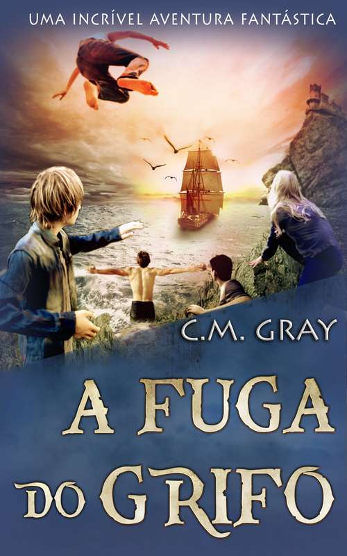 Book cover of A Fuga do Grifo