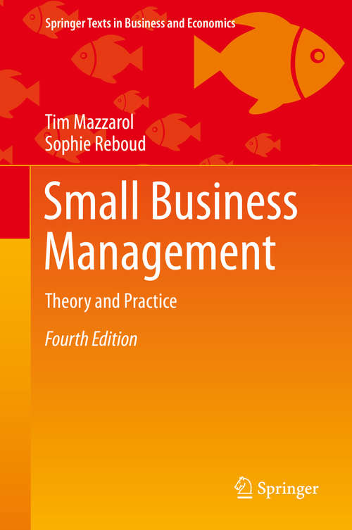 Small Business Management: Theory and Practice (Springer Texts in Business and Economics)