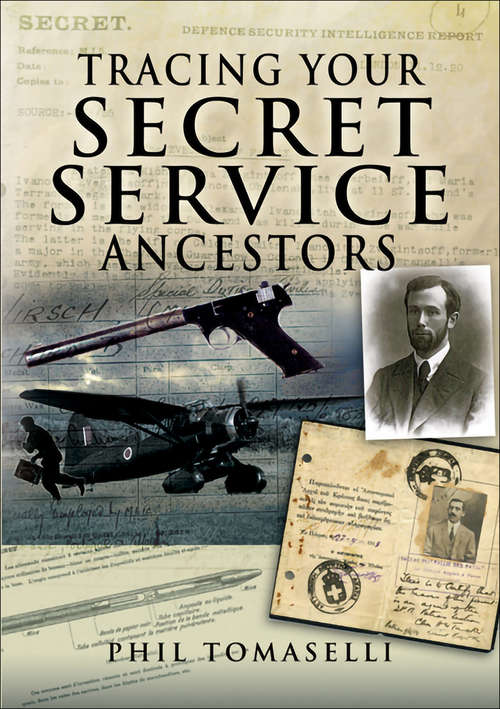 Book cover of Tracing Your Secret Service Ancestors (Tracing Your Ancestors)